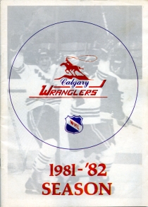 Calgary Wranglers 1981-82 game program