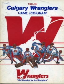 Calgary Wranglers 1984-85 game program