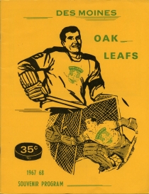 Des Moines Oak Leafs 1967-68 game program