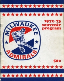 Milwaukee Admirals 1972-73 game program