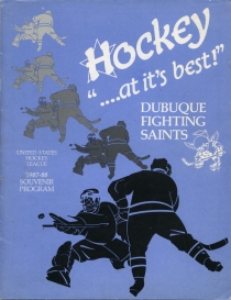 Dubuque Fighting Saints 1987-88 game program