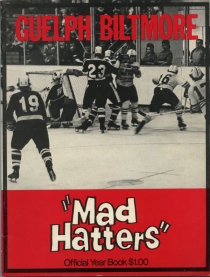 Guelph Biltmore Mad Hatters 1972-73 game program