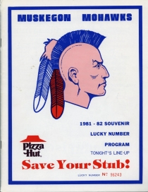 Muskegon Mohawks 1981-82 game program