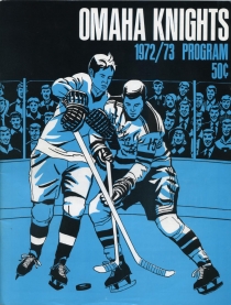 Omaha Knights 1972-73 game program