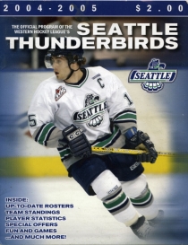 Seattle Thunderbirds 2004-05 game program