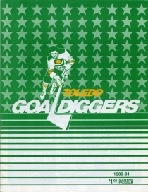 Toledo Goaldiggers 1980-81 game program