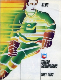 Toledo Goaldiggers 1981-82 game program