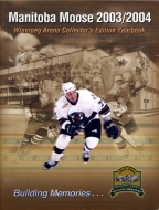 Manitoba Moose 2003-04 program cover